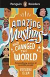 Penguin Readers Level 3: Amazing Muslims Who Changed the World